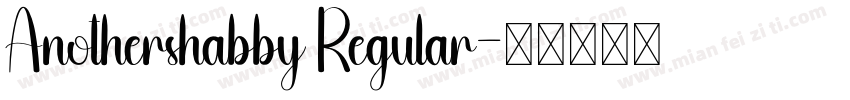 Anothershabby Regular字体转换